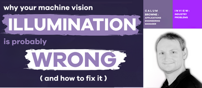 Why Your Machine Vision Lighting is Probably Wrong (And How to Fix It)