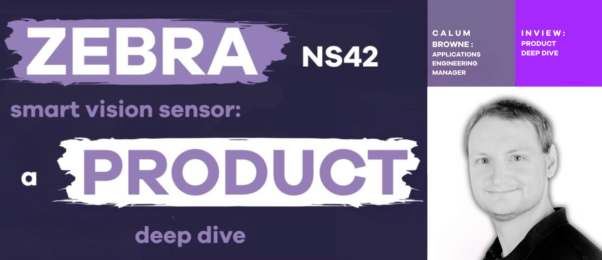 Zebra NS42 Smart Vision Sensor: A Product Deep Dive