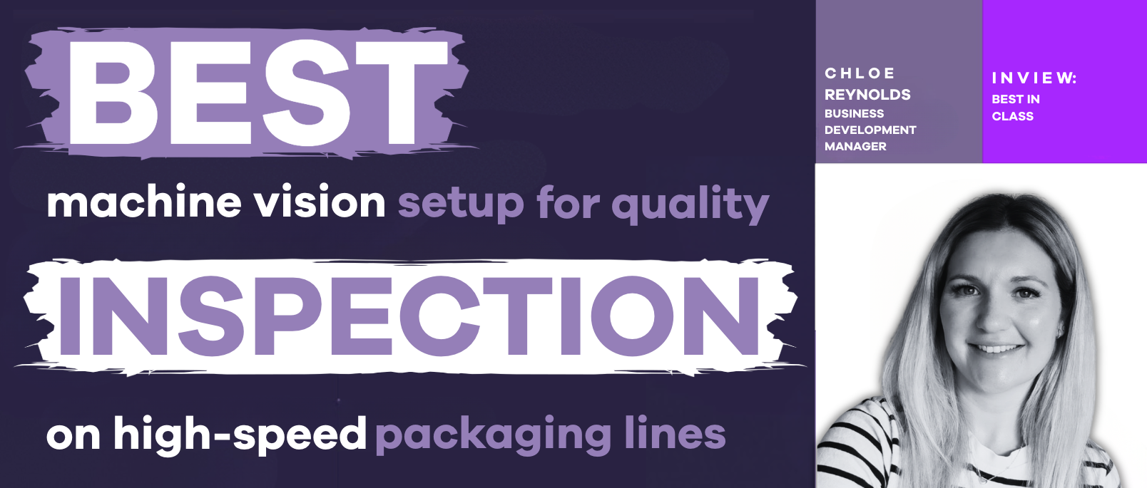 The Best Machine Vision Setup for Quality Inspection on High-Speed Packaging Lines