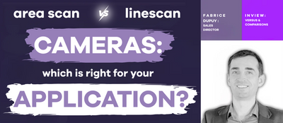 Area Scan vs Line Scan Cameras: Which is Right for Your Application?