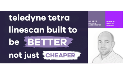 Teledyne Tetra: Linescan Built to Be Better, Not Just Cheaper
