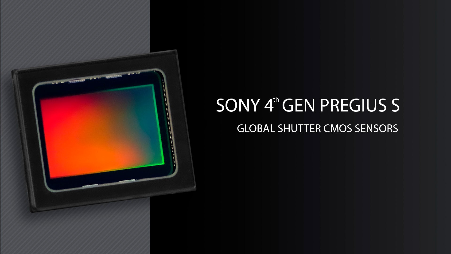 Sony 4th Gen Pregius S